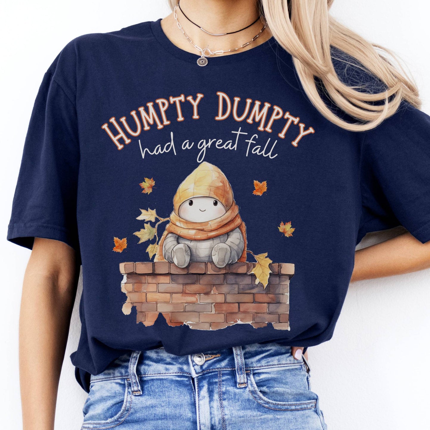 T-Shirt Humpty Dumpty Had a Great Fall T-Shirt The Mystic Eden