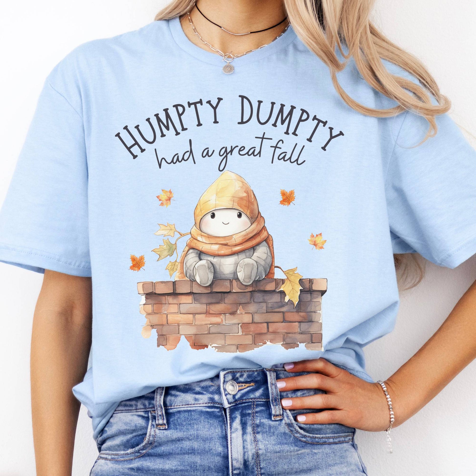 T-Shirt Humpty Dumpty Had a Great Fall T-Shirt The Mystic Eden