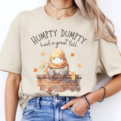 T-Shirt Humpty Dumpty Had a Great Fall T-Shirt The Mystic Eden