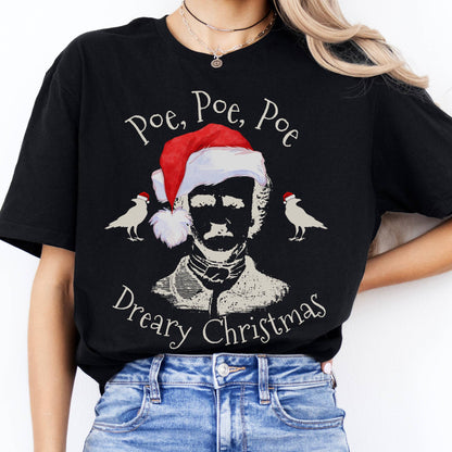 T-Shirts Poe, Poe, Poe Dreary Christmas T-Shirt The Mystic Eden