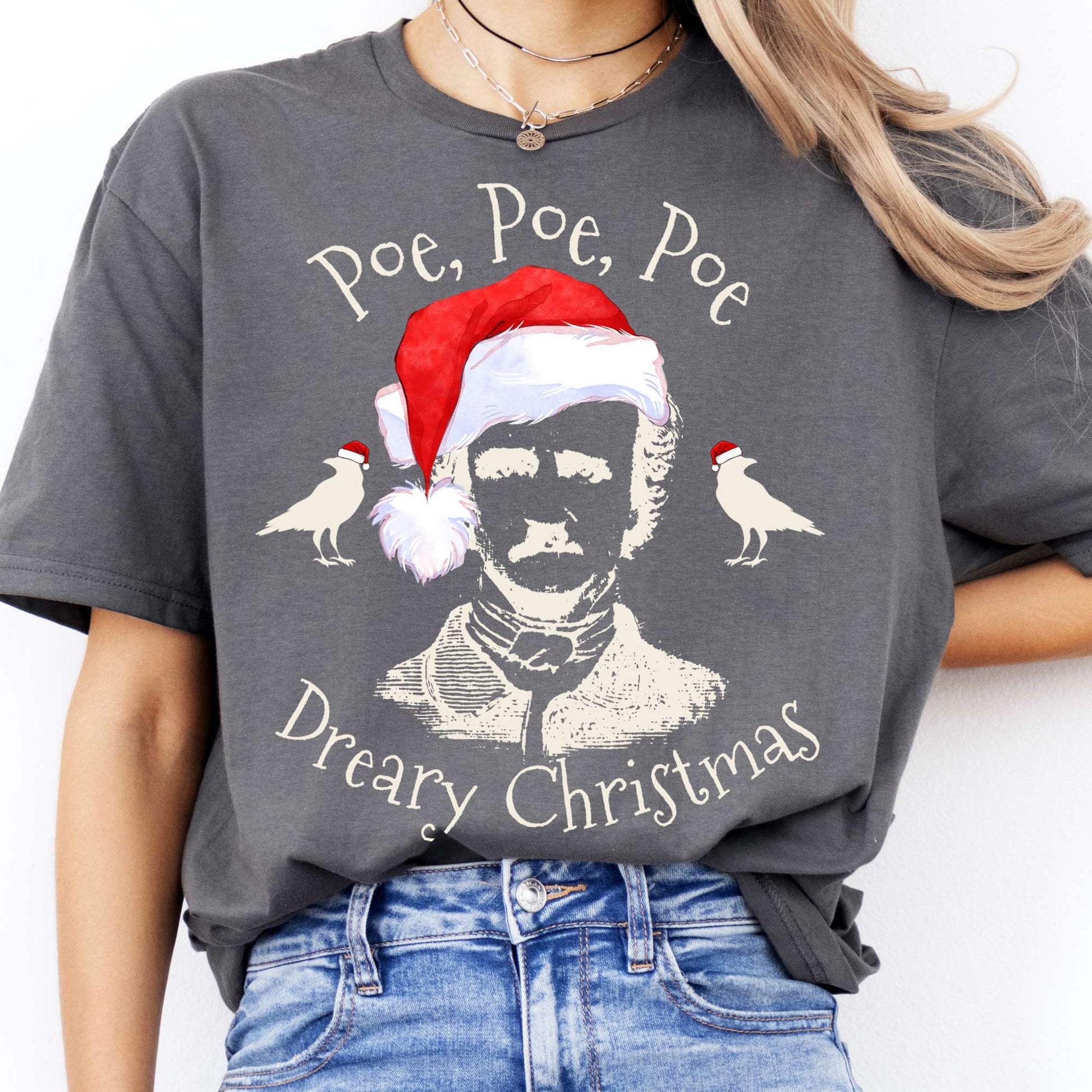 T-Shirts Poe, Poe, Poe Dreary Christmas T-Shirt The Mystic Eden