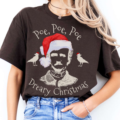 T-Shirts Poe, Poe, Poe Dreary Christmas T-Shirt The Mystic Eden