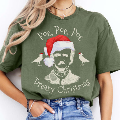 T-Shirts Poe, Poe, Poe Dreary Christmas T-Shirt The Mystic Eden