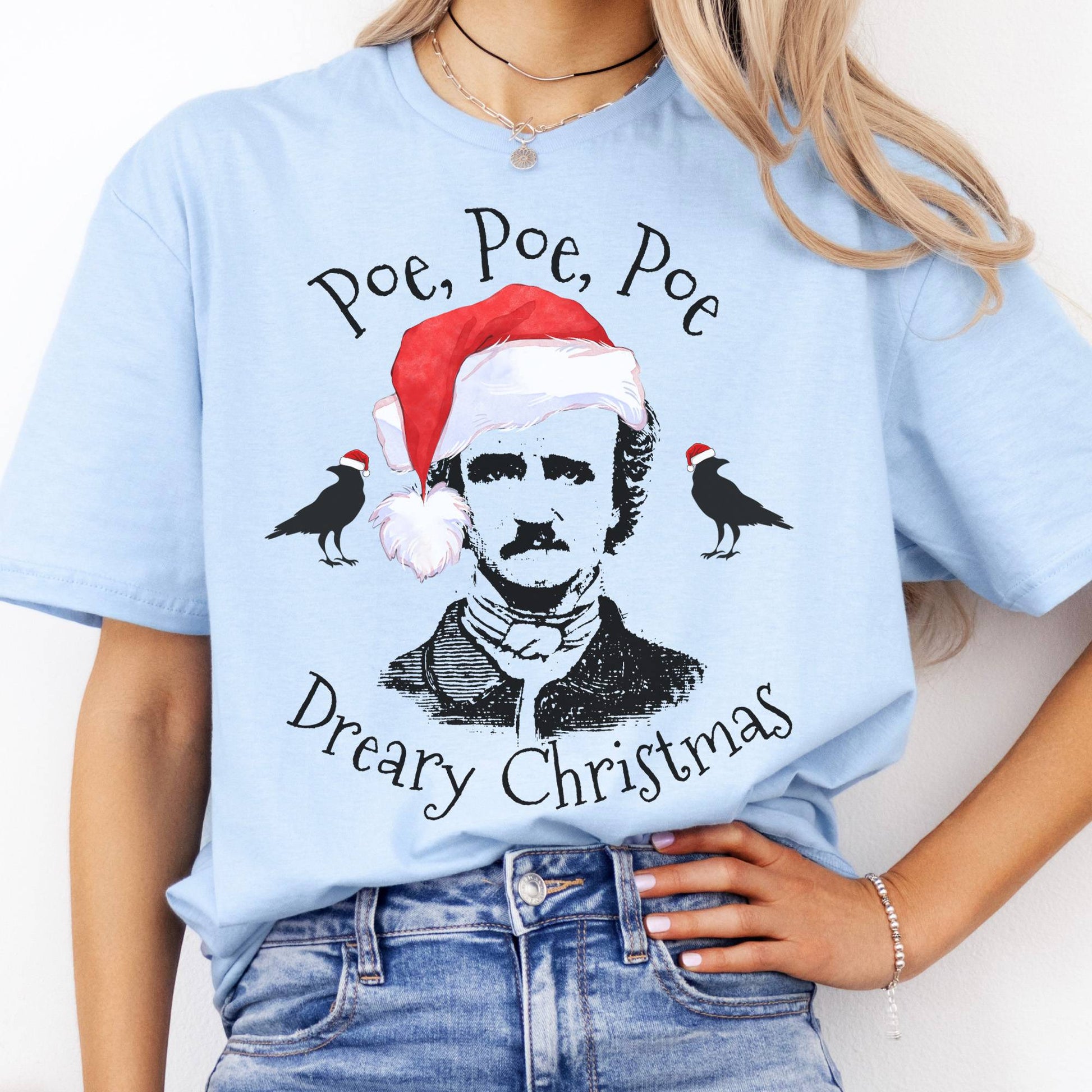 T-Shirts Poe, Poe, Poe Dreary Christmas T-Shirt The Mystic Eden