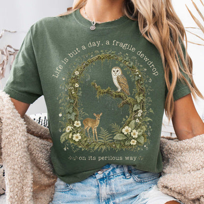 T-Shirt Moss / S Life Is But a Day, a Fragile Dewdrop John Keats T-Shirt The Mystic Eden