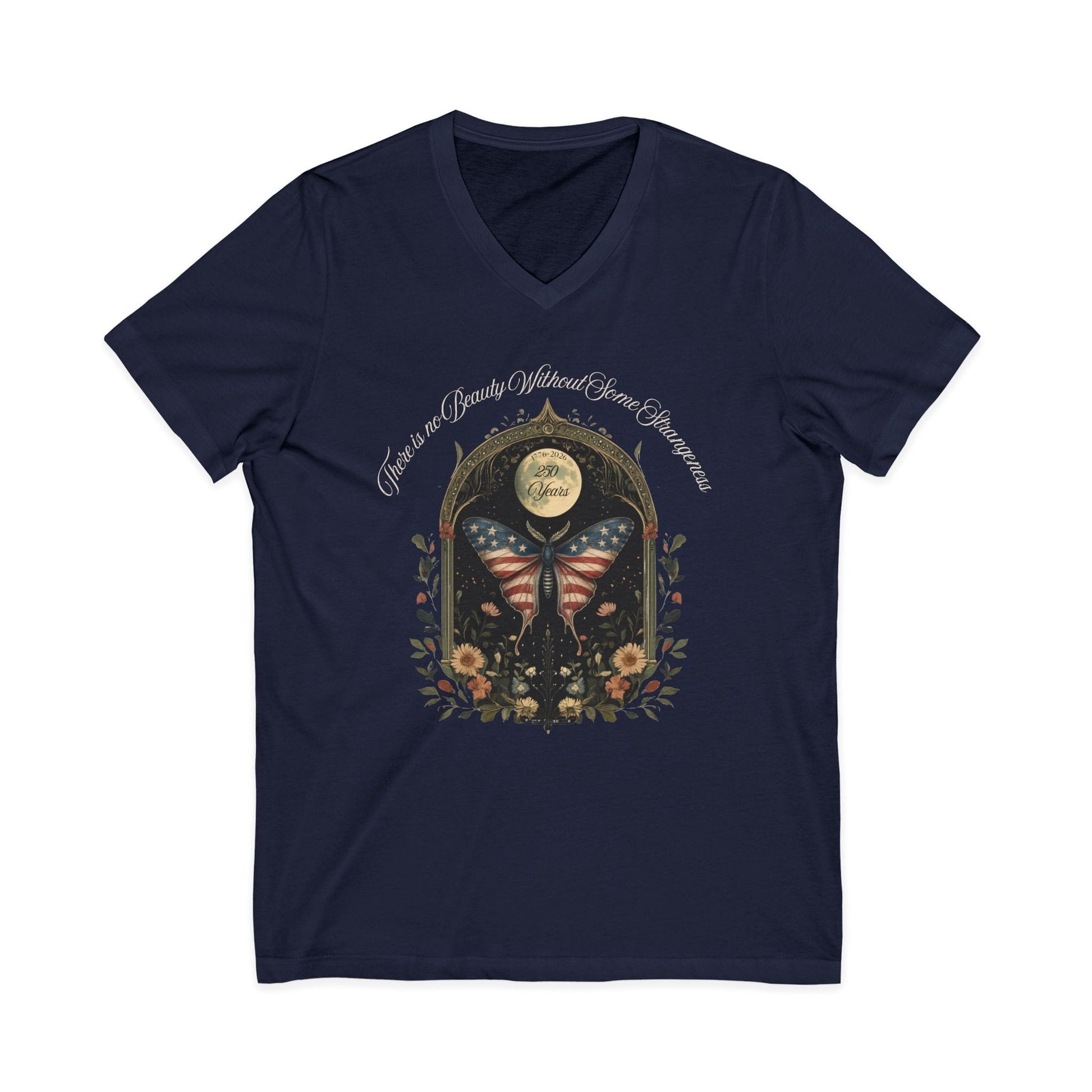 V-neck There Is No Beauty Without Some Strangeness America 250 V-Neck The Mystic Eden