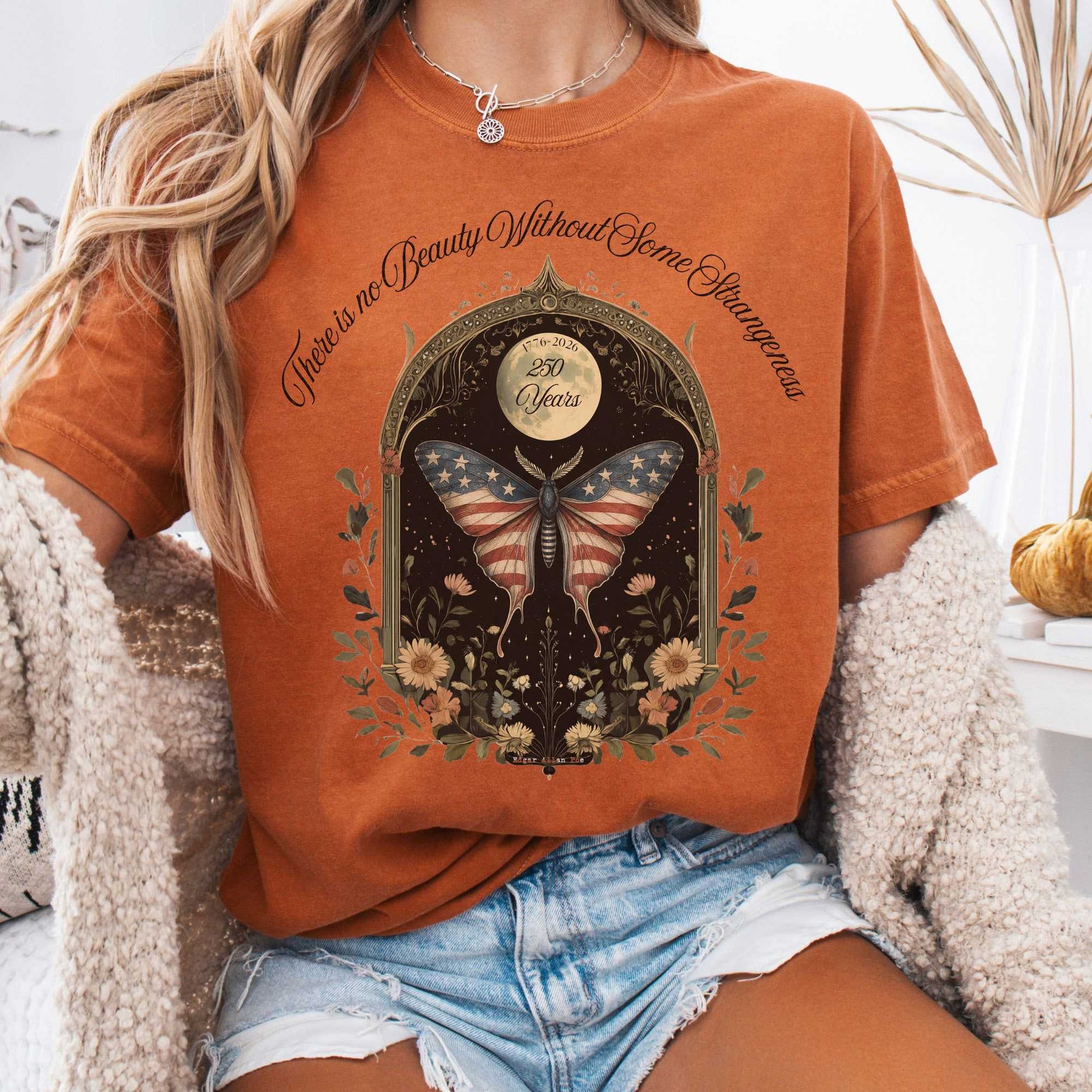 T-Shirt Yam / S There Is No Beauty Without Some Strangeness America 250 T-Shirt The Mystic Eden