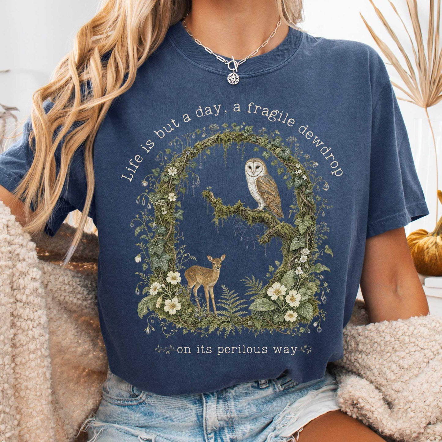 T-Shirt Denim / S Life Is But a Day, a Fragile Dewdrop John Keats T-Shirt The Mystic Eden