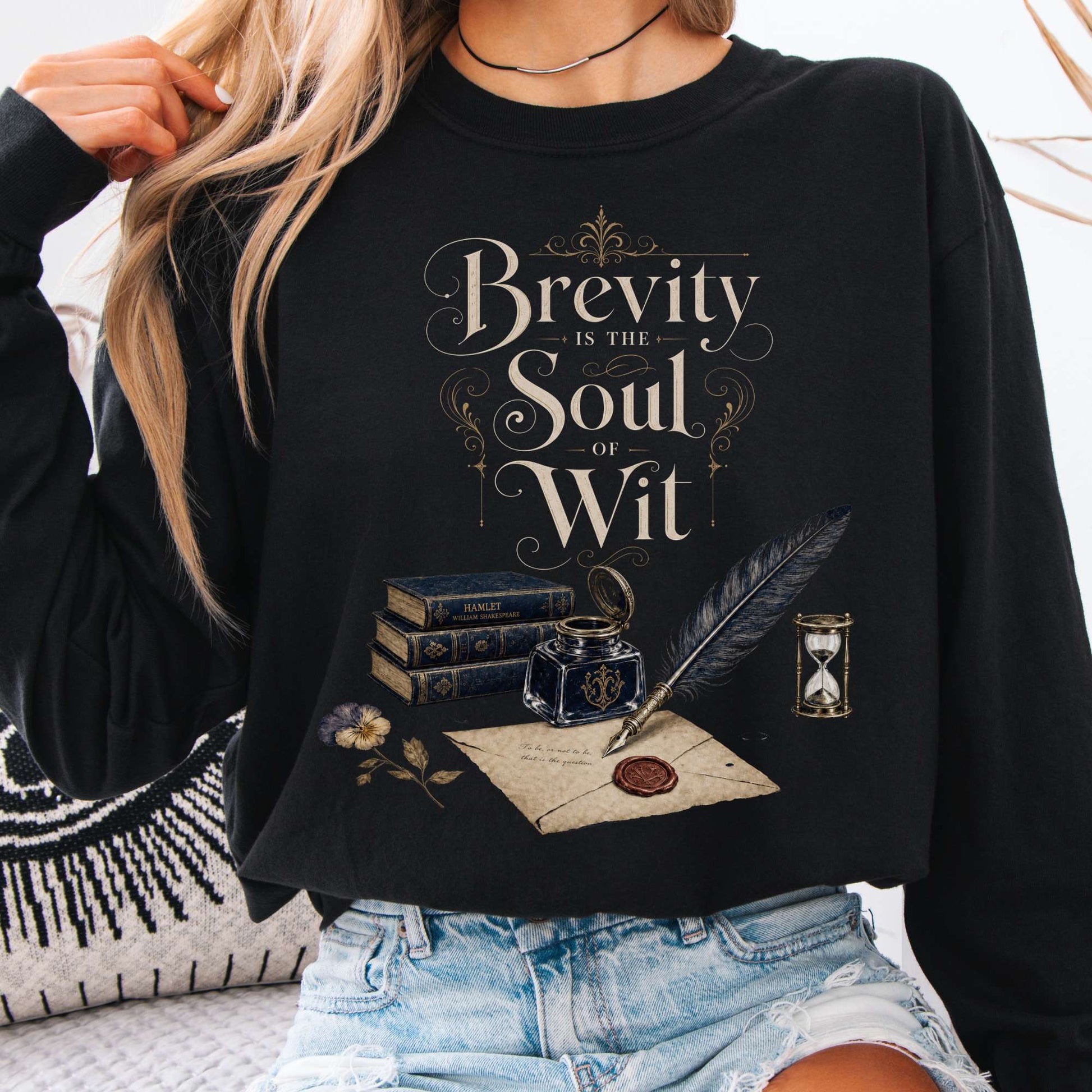 Long-sleeve Black / S Brevity Is the Soul of Wit Shakespeare Literary Long Sleeve The Mystic Eden