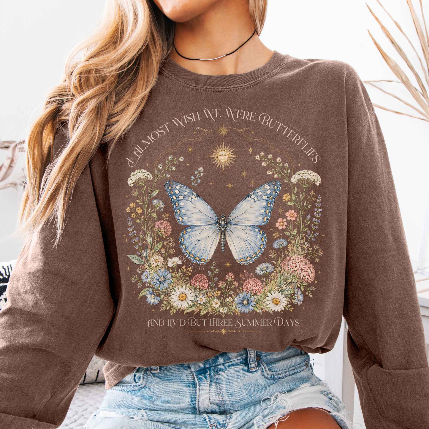 Long-sleeve Espresso / S I Almost Wish We Were Butterflies John Keats Long Sleeve The Mystic Eden