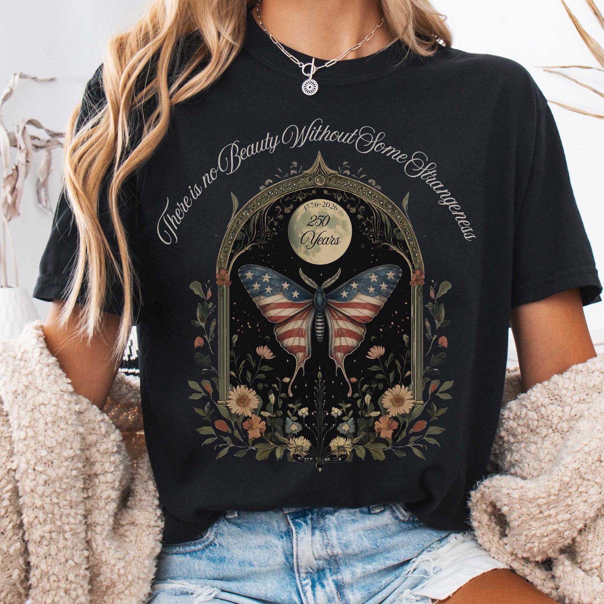 T-Shirt Black / S There Is No Beauty Without Some Strangeness America 250 T-Shirt The Mystic Eden