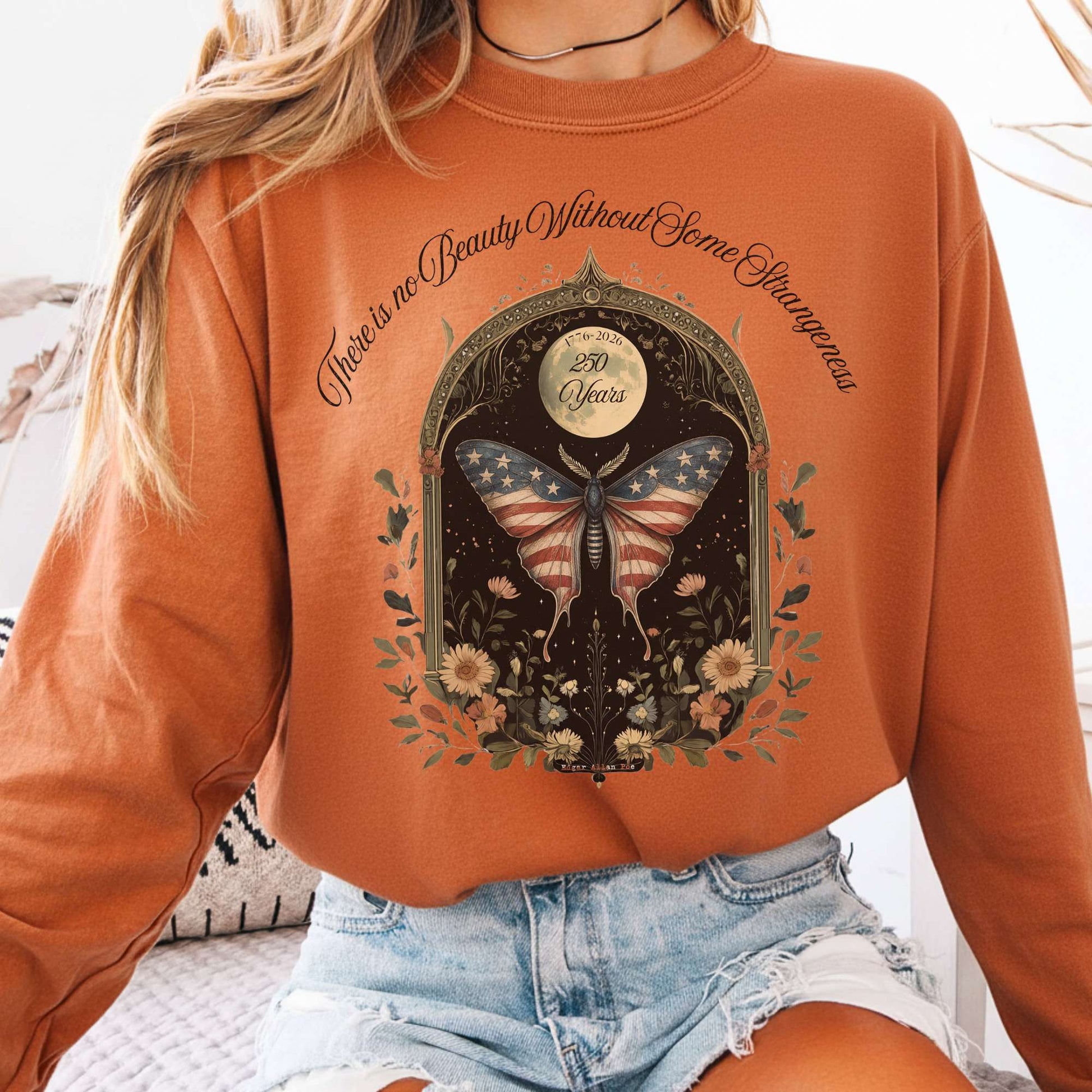 Long-sleeve Yam / S There Is No Beauty Without Some Strangeness America 250 Long Sleeve The Mystic Eden