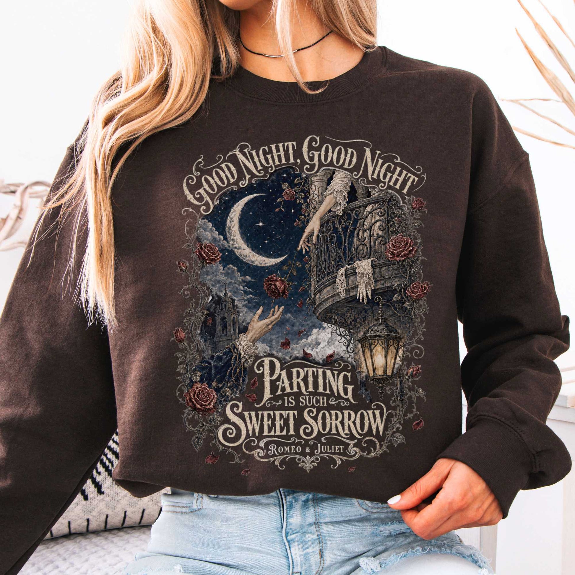 Sweatshirt Dark Chocolate / S Parting Is Such Sweet Sorrow Romeo and Juliet Shakespeare Crewneck Sweatshirt The Mystic Eden