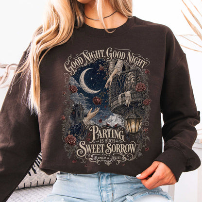 Sweatshirt Dark Chocolate / S Parting Is Such Sweet Sorrow Romeo and Juliet Shakespeare Crewneck Sweatshirt The Mystic Eden