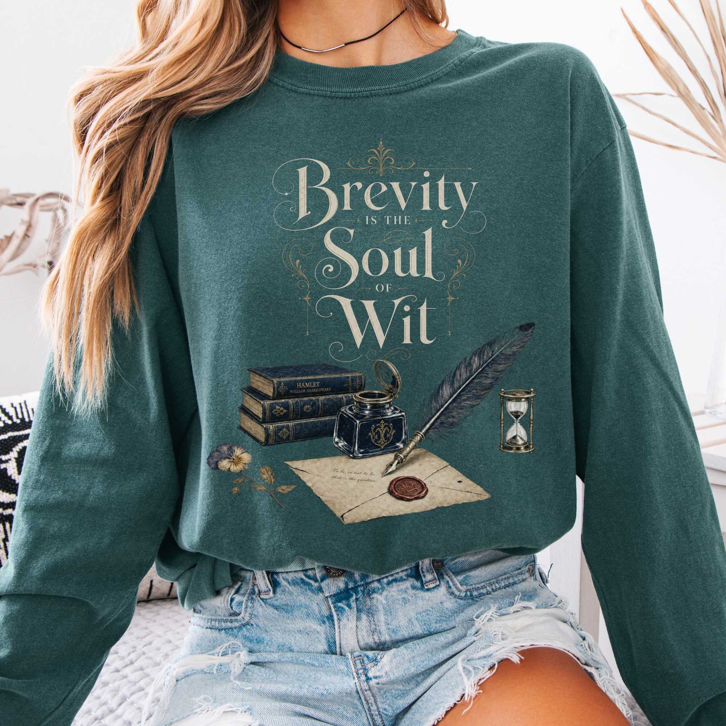 Long-sleeve Blue Spruce / S Brevity Is the Soul of Wit Shakespeare Literary Long Sleeve The Mystic Eden