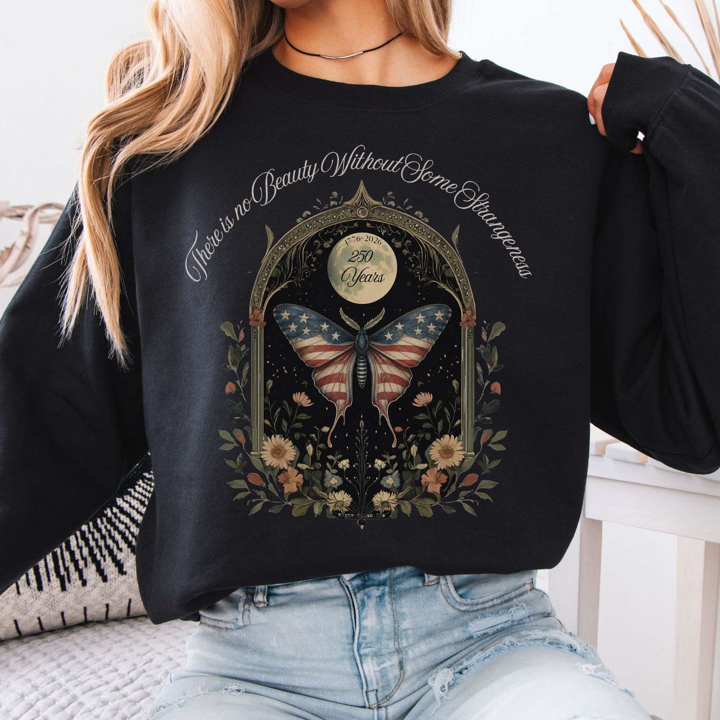Sweatshirt Black / S There Is No Beauty Without Some Strangeness America 250 Crewneck Sweatshirt The Mystic Eden