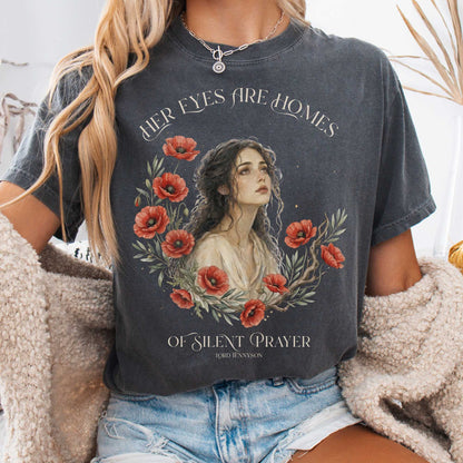 T-Shirt Pepper / S Her Eyes Are Homes of Silent Prayer Lord Tennyson T-Shirt The Mystic Eden
