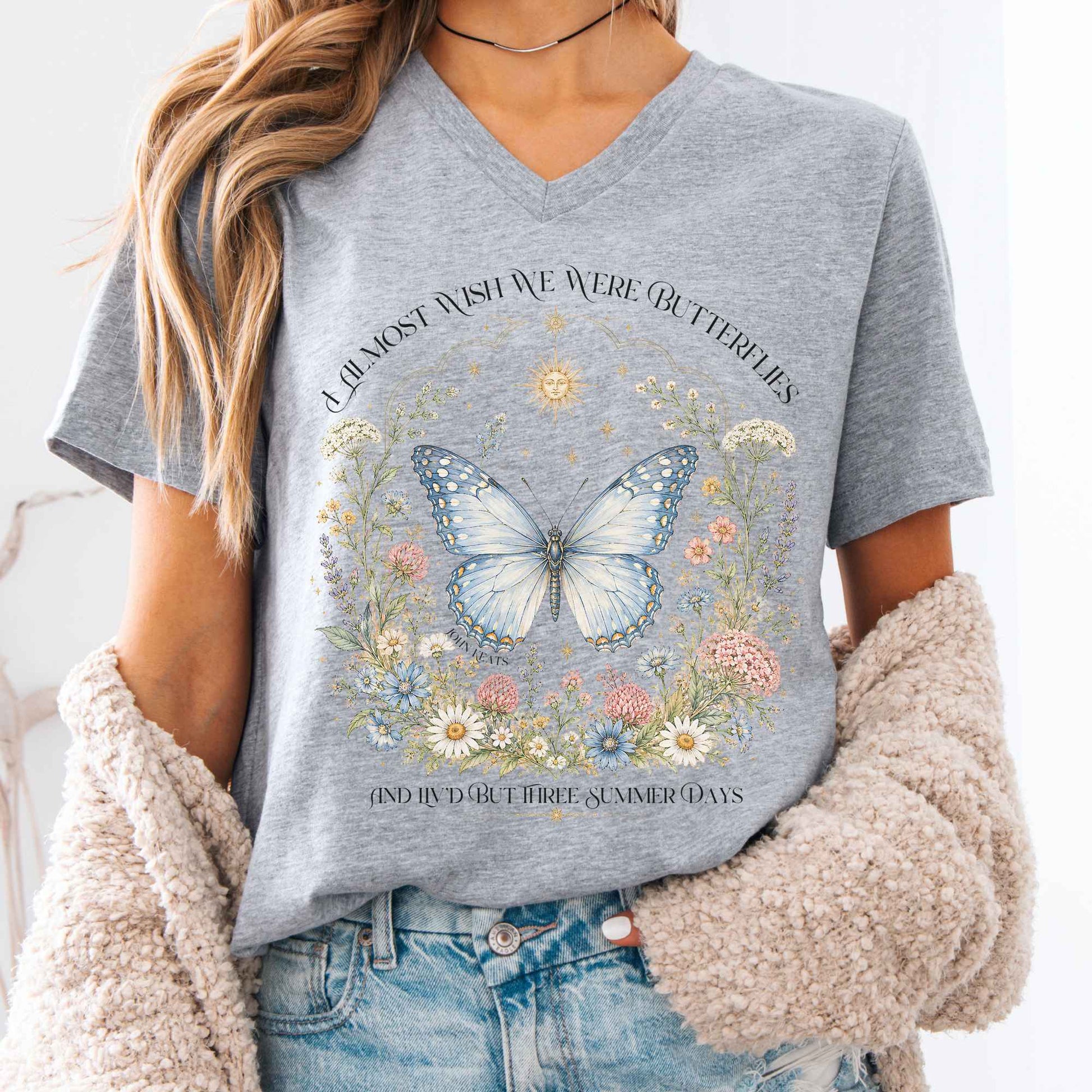 V-neck Athletic Heather / S I Almost Wish We Were Butterflies John Keats V-Neck The Mystic Eden