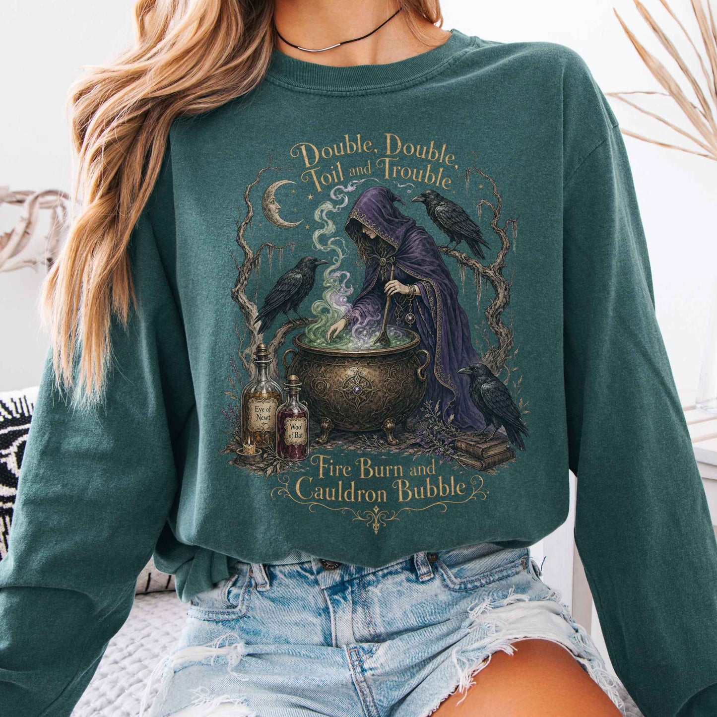 Long-sleeve Blue Spruce / S Double Double Toil and Trouble Macbeth Witch Shakespeare Long Sleeve The Mystic Eden