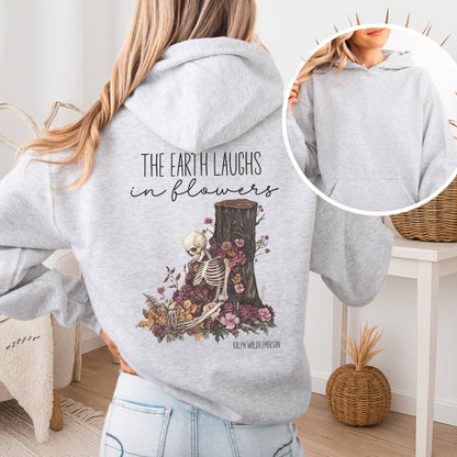 Hoodie Ash / S The Earth Laughs in Flowers Ralph Waldo Emerson Hoodie The Mystic Eden