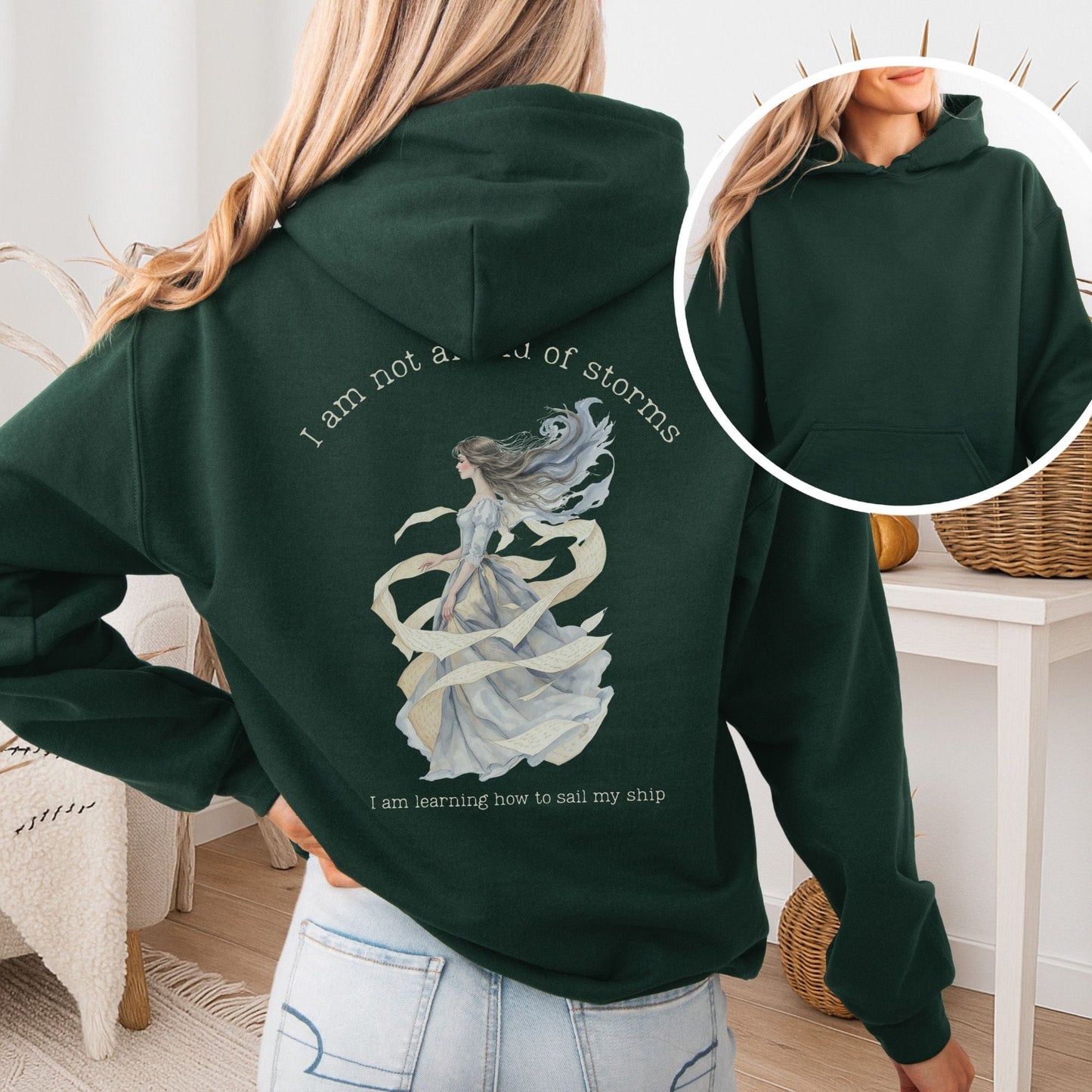 Hoodie Forest Green / S I Am Not Afraid of Storms Little Women Hoodie The Mystic Eden