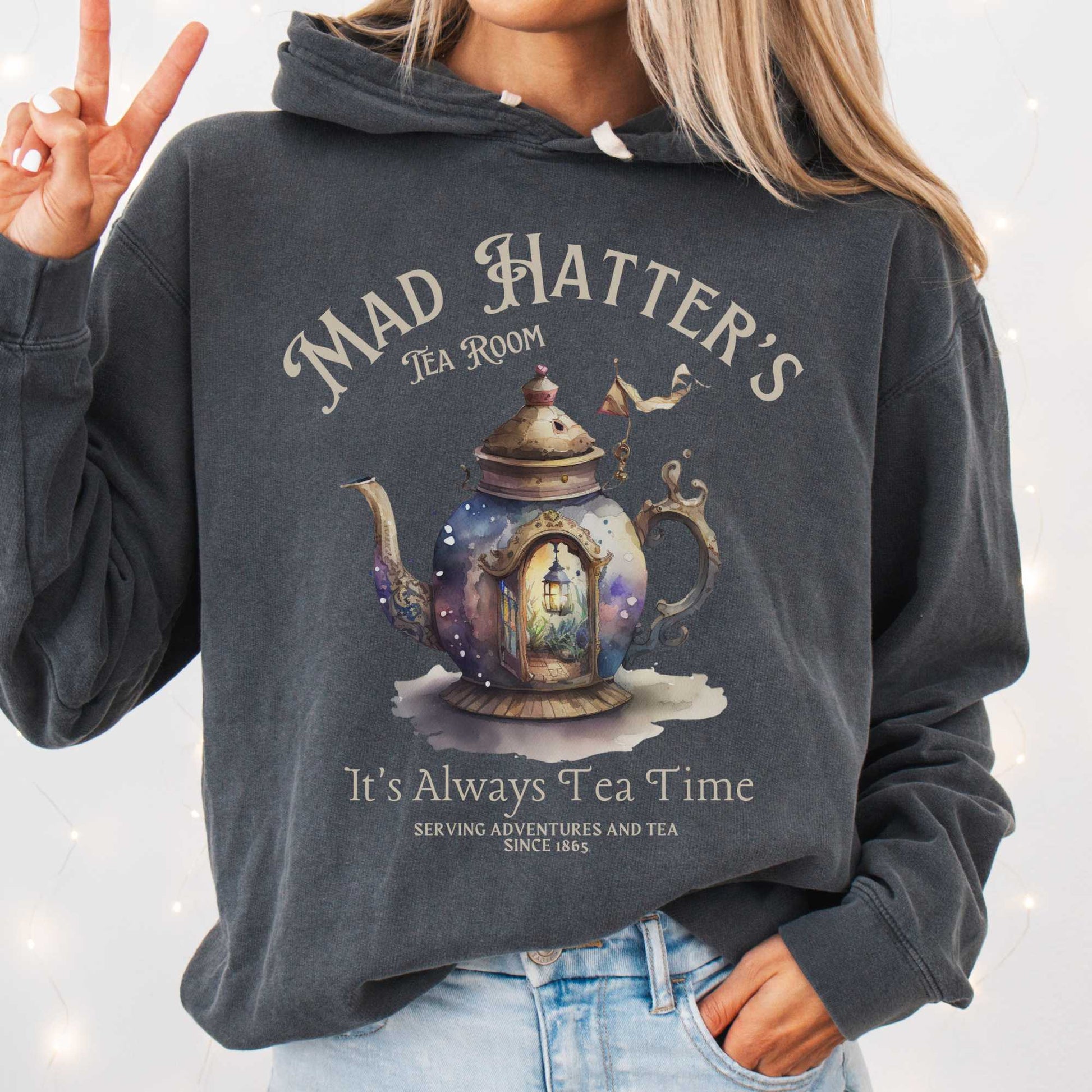 Hoodie It's Always Tea Time - Mad Hatter's Tea Room Hoodie The Mystic Eden