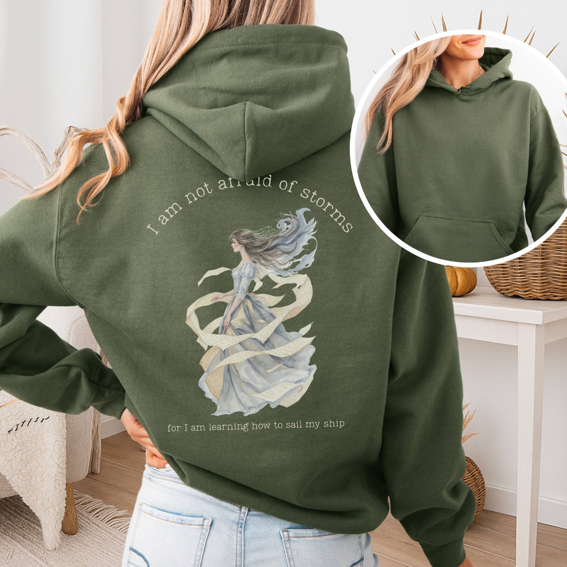 Hoodie Military Green / S I Am Not Afraid of Storms Little Women Hoodie The Mystic Eden