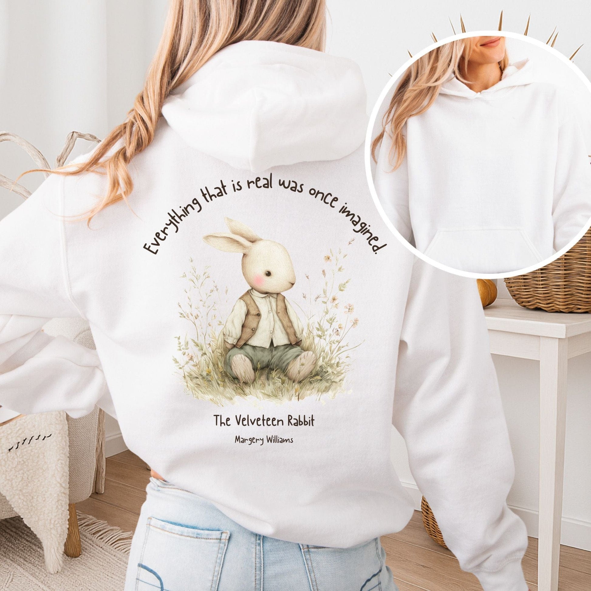 Hoodie White / S Everything Real Was Once Imagined The Velveteen Rabbit Hoodie The Mystic Eden