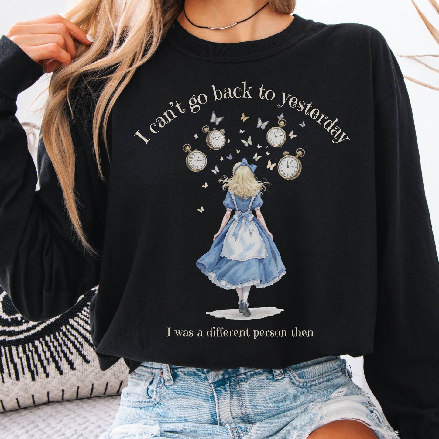 Long-sleeve Black / S I Can't Go Back To Yesterday I was A Different Person Then Long Sleeve The Mystic Eden