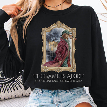 Long-sleeve Black / S The Game Is Afoot Sherlock Holmes Long Sleeve Tee The Mystic Eden