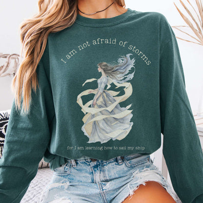 Long-sleeve Blue Spruce / S I Am Not Afraid of Storms Little Women Long Sleeve Tee The Mystic Eden