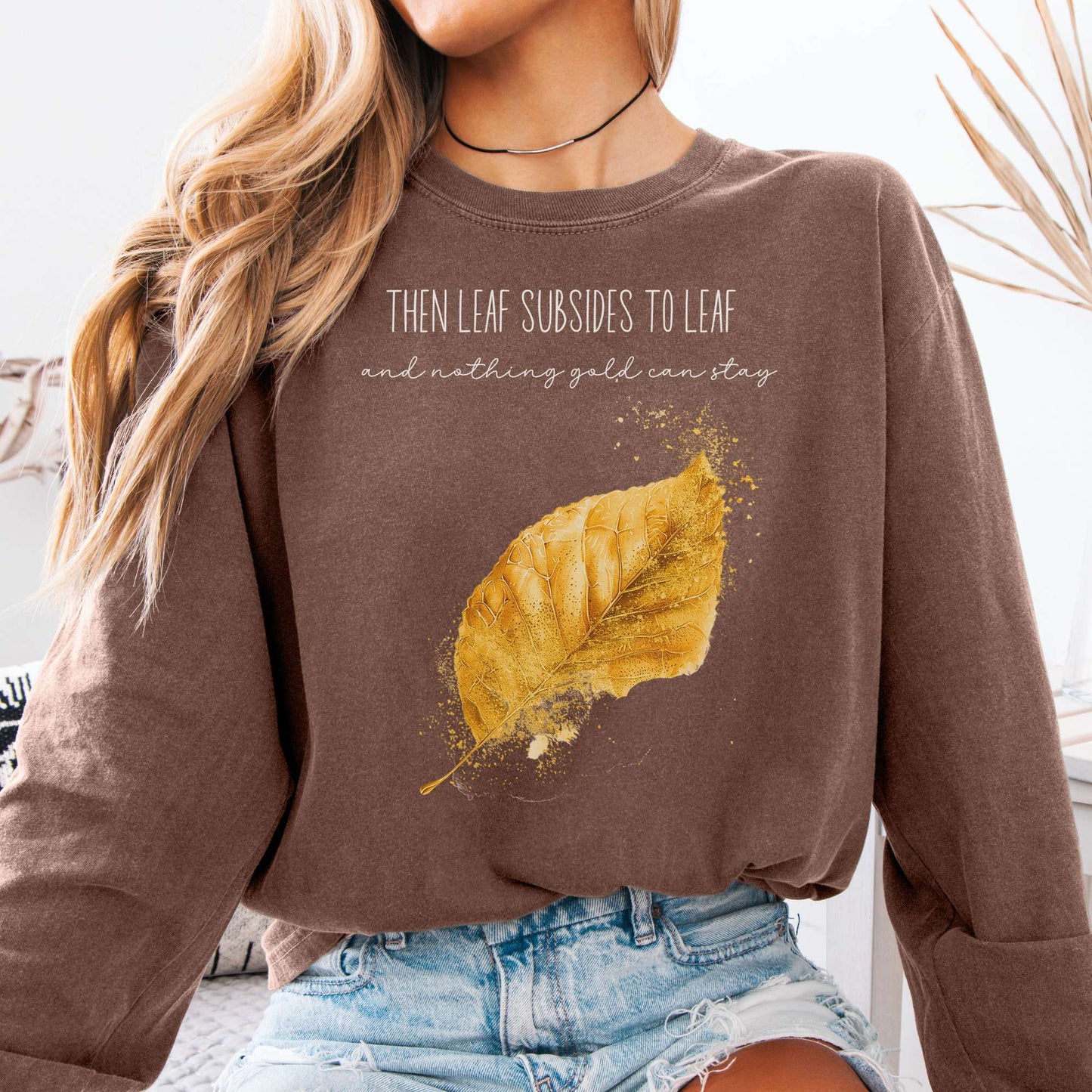 Long-sleeve Espresso / S Nothing Gold Can Stay Robert Frost Long Sleeve Tee The Mystic Eden