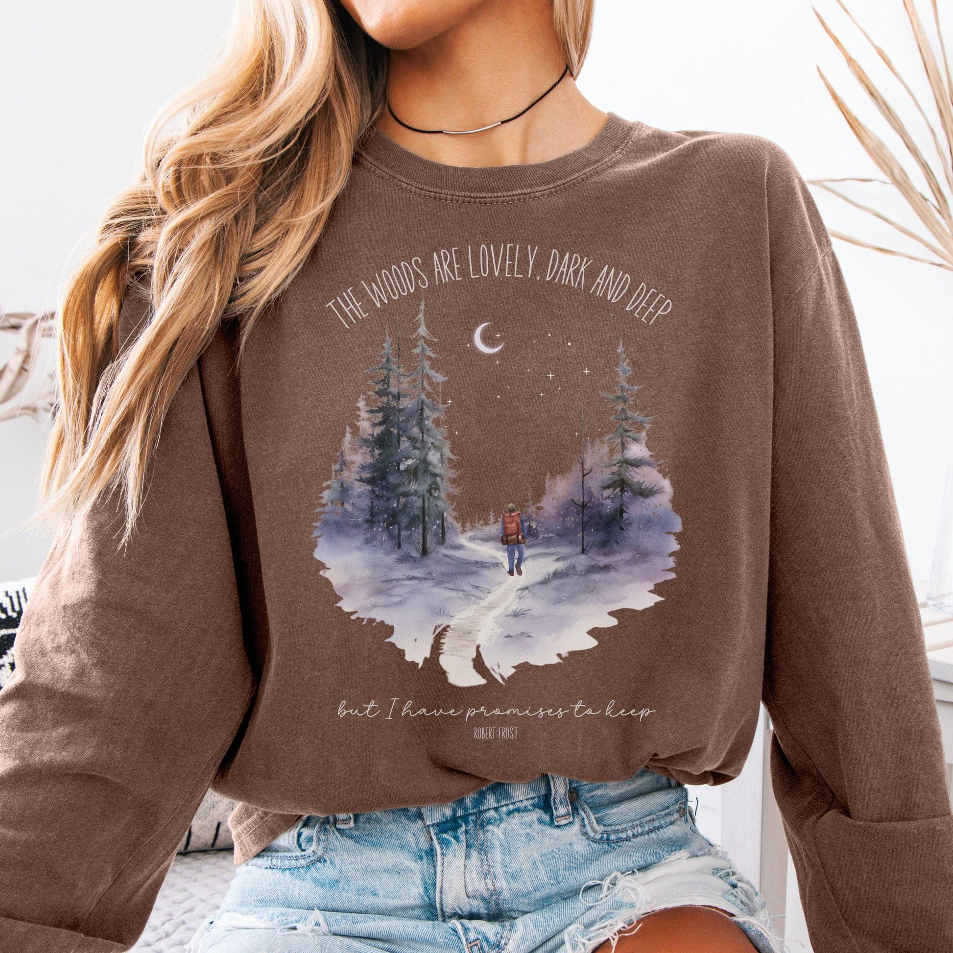 Long-sleeve Espresso / S The Woods Are Lovely Dark And Deep Robert Frost Long Sleeve The Mystic Eden