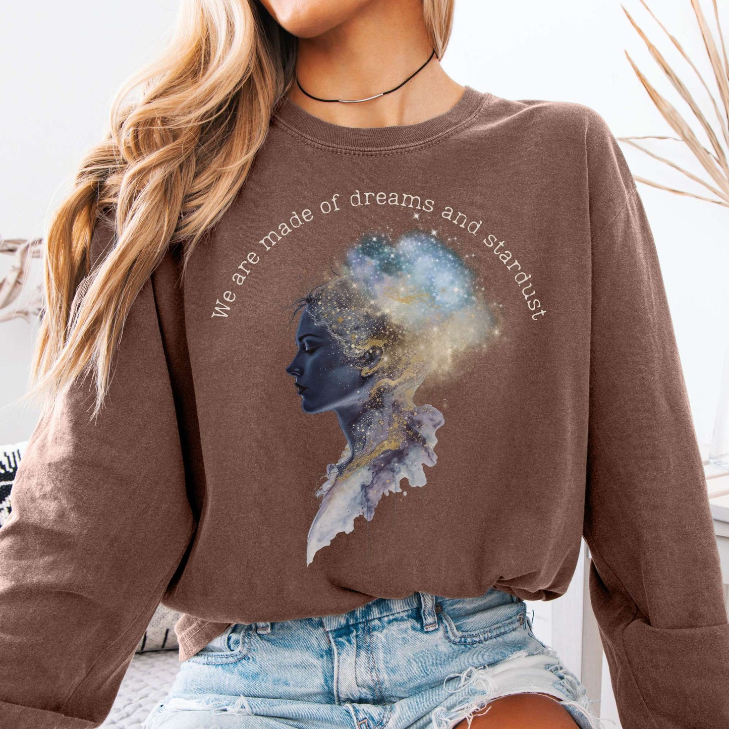 Long-sleeve Espresso / S We Are Made of Dreams and Stardust Long Sleeve Tee The Mystic Eden