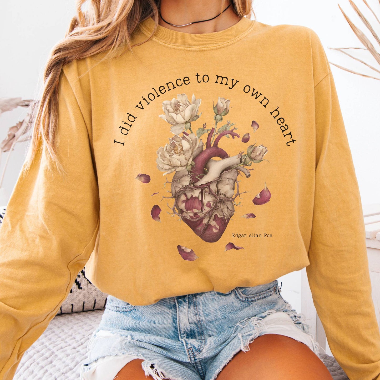 Long-sleeve Mustard / S I Did Violence to My Own Heart Edgar Allan Poe Long Sleeve The Mystic Eden