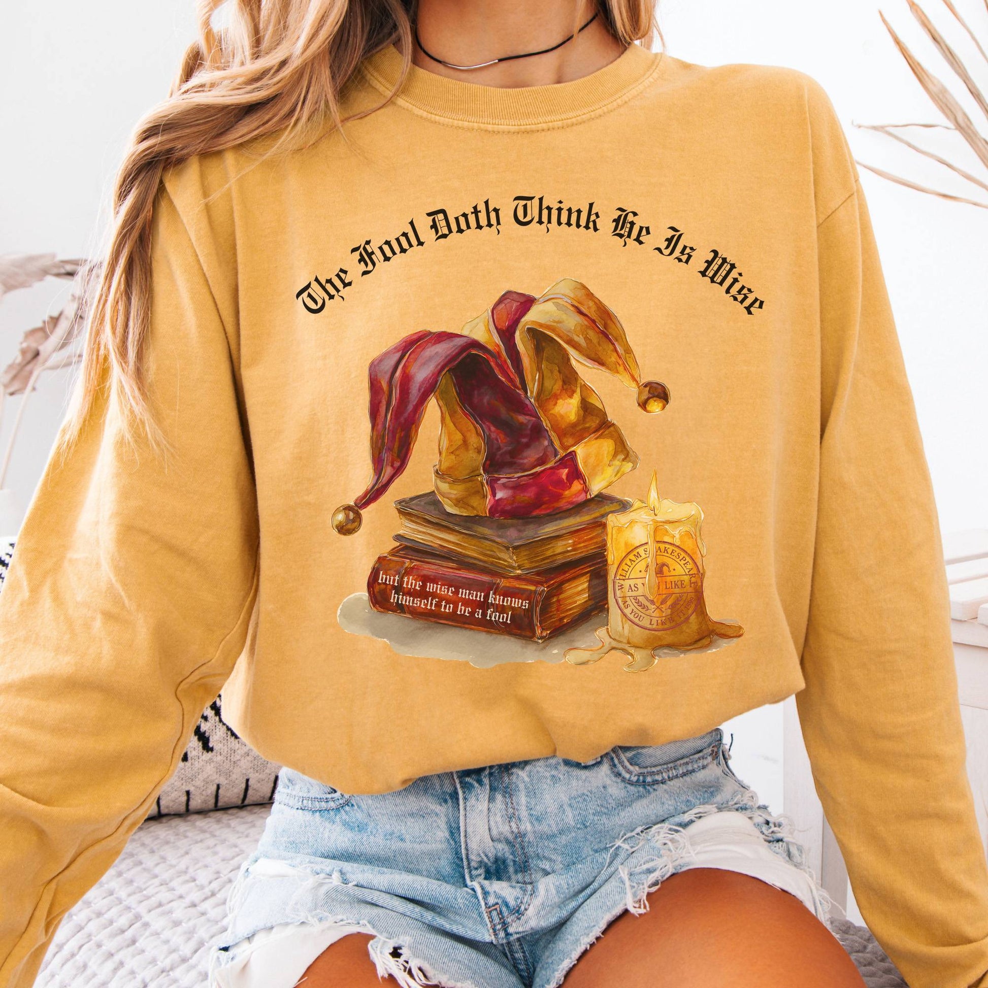 Long-sleeve Mustard / S The Fool Doth Think He Is Wise Shakespeare Long Sleeve Tee The Mystic Eden