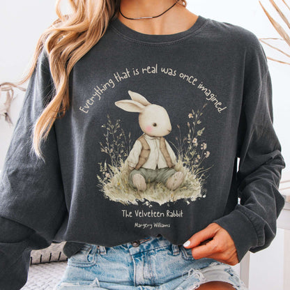 Long-sleeve Pepper / S Everything Real Was Once Imagined The Velveteen Rabbit Long Sleeve The Mystic Eden