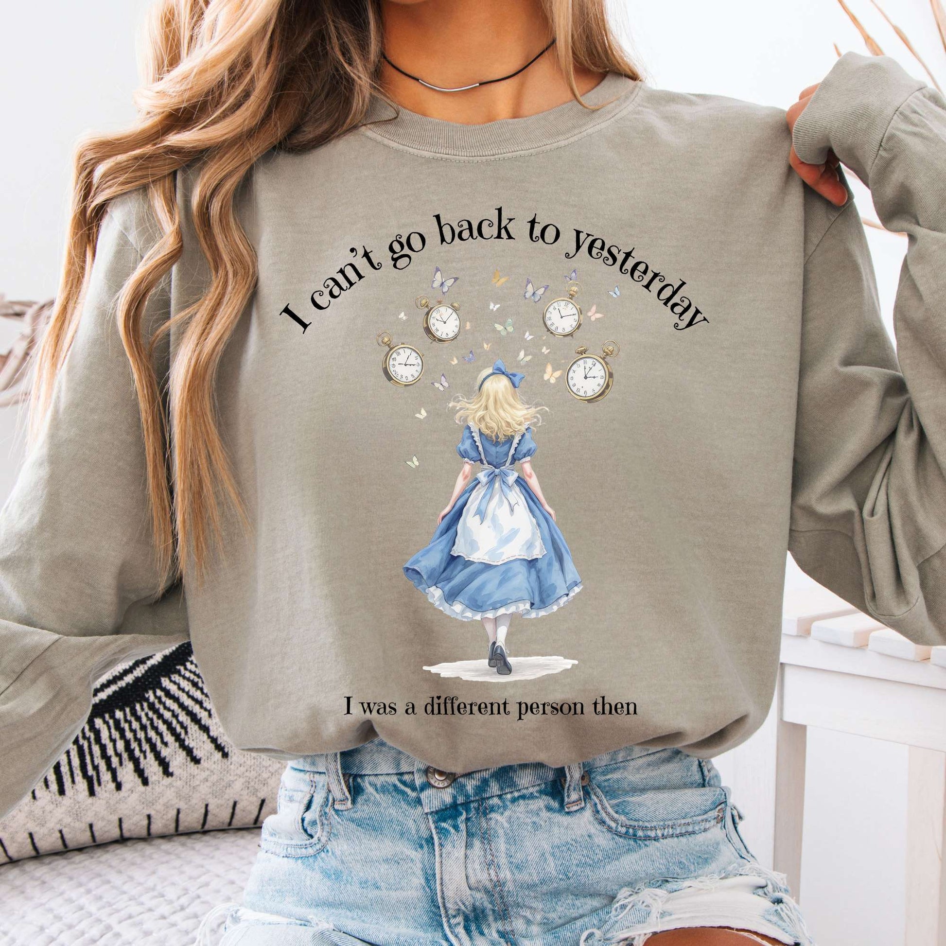 Long-sleeve Sandstone / S I Can't Go Back To Yesterday I was A Different Person Then Long Sleeve The Mystic Eden