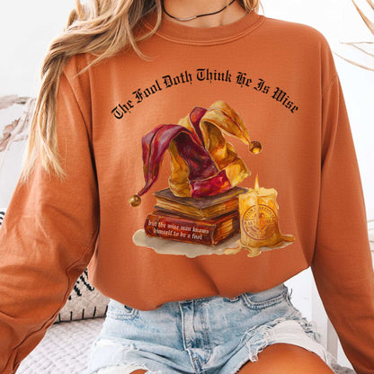 Long-sleeve Yam / S The Fool Doth Think He Is Wise Shakespeare Long Sleeve Tee The Mystic Eden