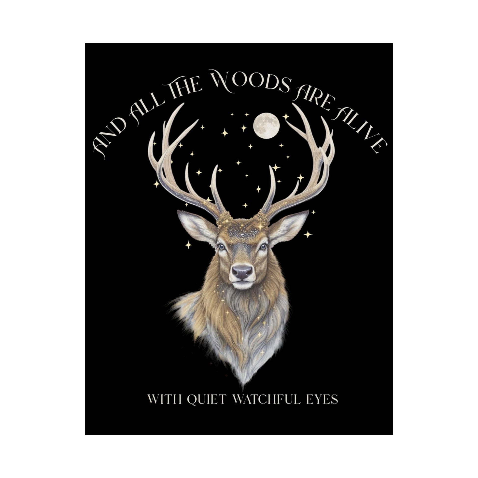 Poster 11″ x 14″ / Matte All the Woods Are Alive With Watchful Eyes Walter de la Mare Black Print The Mystic Eden