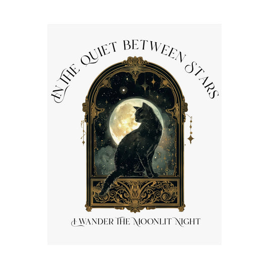 Poster 11″ x 14″ / Matte In the Quiet Between Stars Moonlit Cat White Print The Mystic Eden