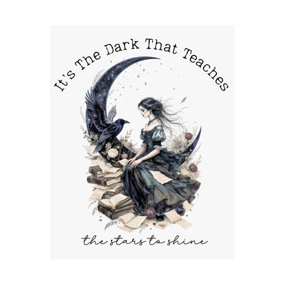 Poster 11″ x 14″ / Matte It's the Dark That Teaches the Stars to Shine Poe Inspired Print The Mystic Eden
