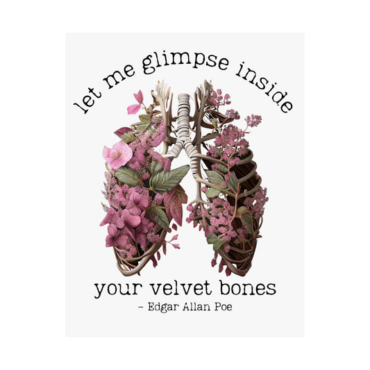 Poster 11″ x 14″ / Matte Let Me Glimpse Inside Your Velvet Bones Edgar Allan Poe  Print The Mystic Eden
