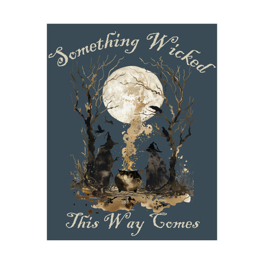 Poster 11″ x 14″ / Matte Something Wicked This Way Comes Shakespeare Macbeth Dark Print The Mystic Eden