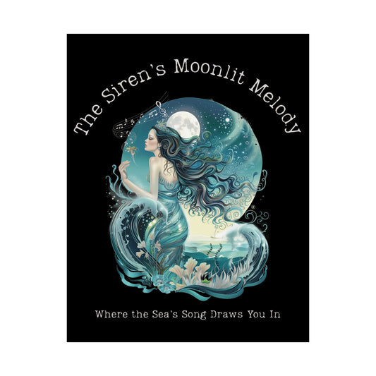 Poster 11″ x 14″ / Matte The Siren's Moonlit Melody Mythology Black Print The Mystic Eden