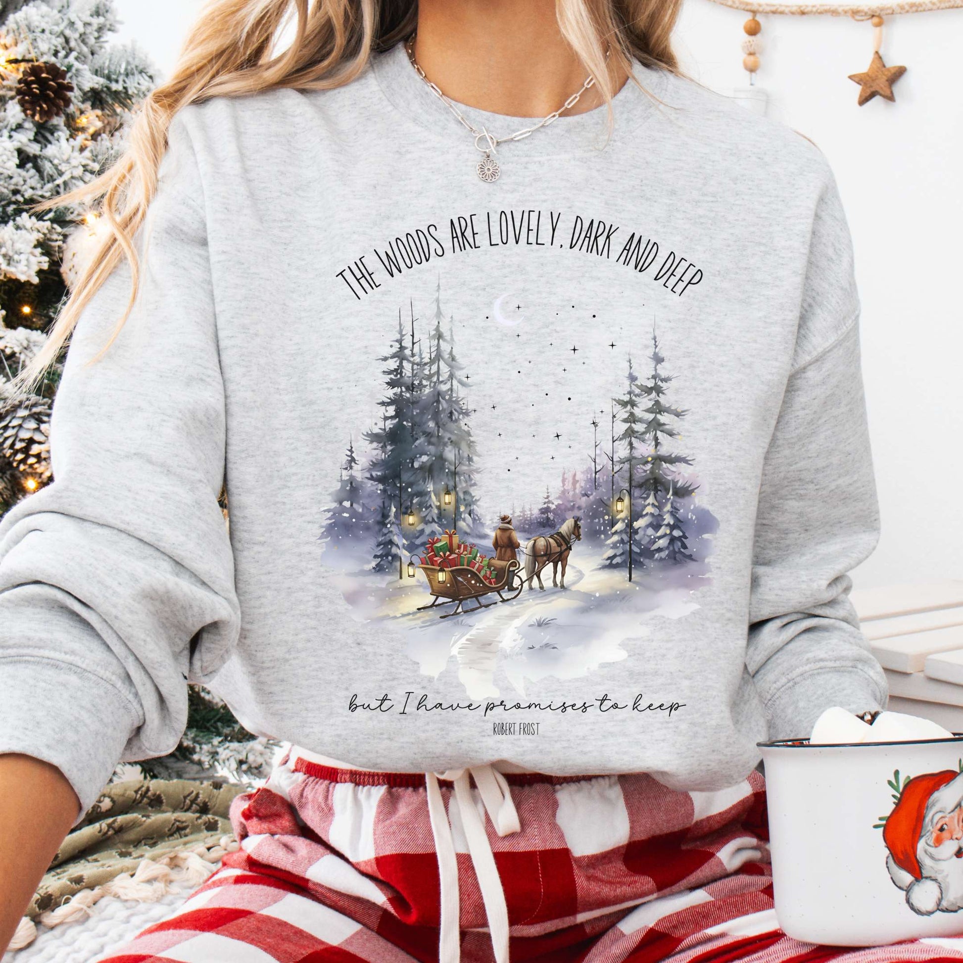 Sweatshirt Ash / S The Woods Are Lovely Robert Frost Christmas Sweatshirt The Mystic Eden