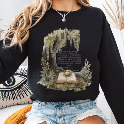 Sweatshirt Black / S I Went to the Woods Henry David Thoreau Sweatshirt The Mystic Eden