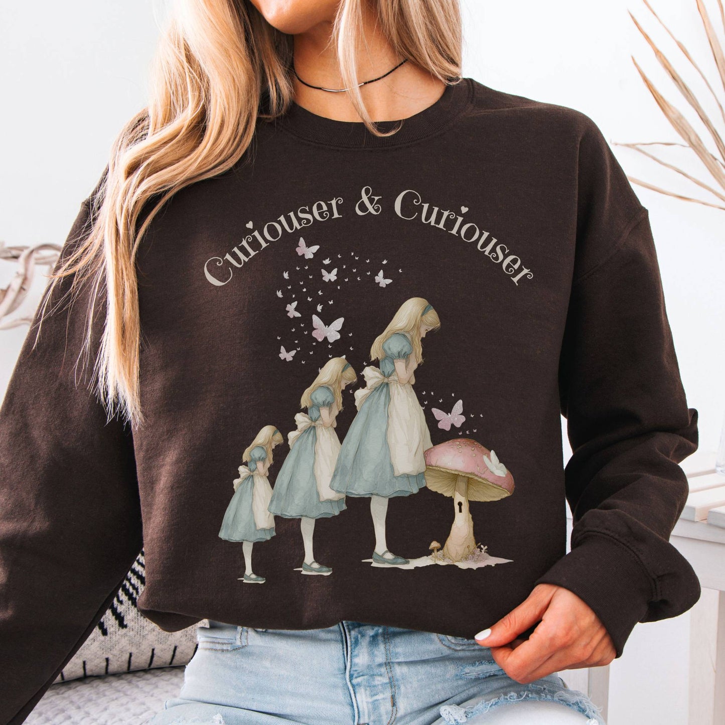 Sweatshirt Dark Chocolate / S Curiouser and Curiouser Alice Sweatshirt The Mystic Eden