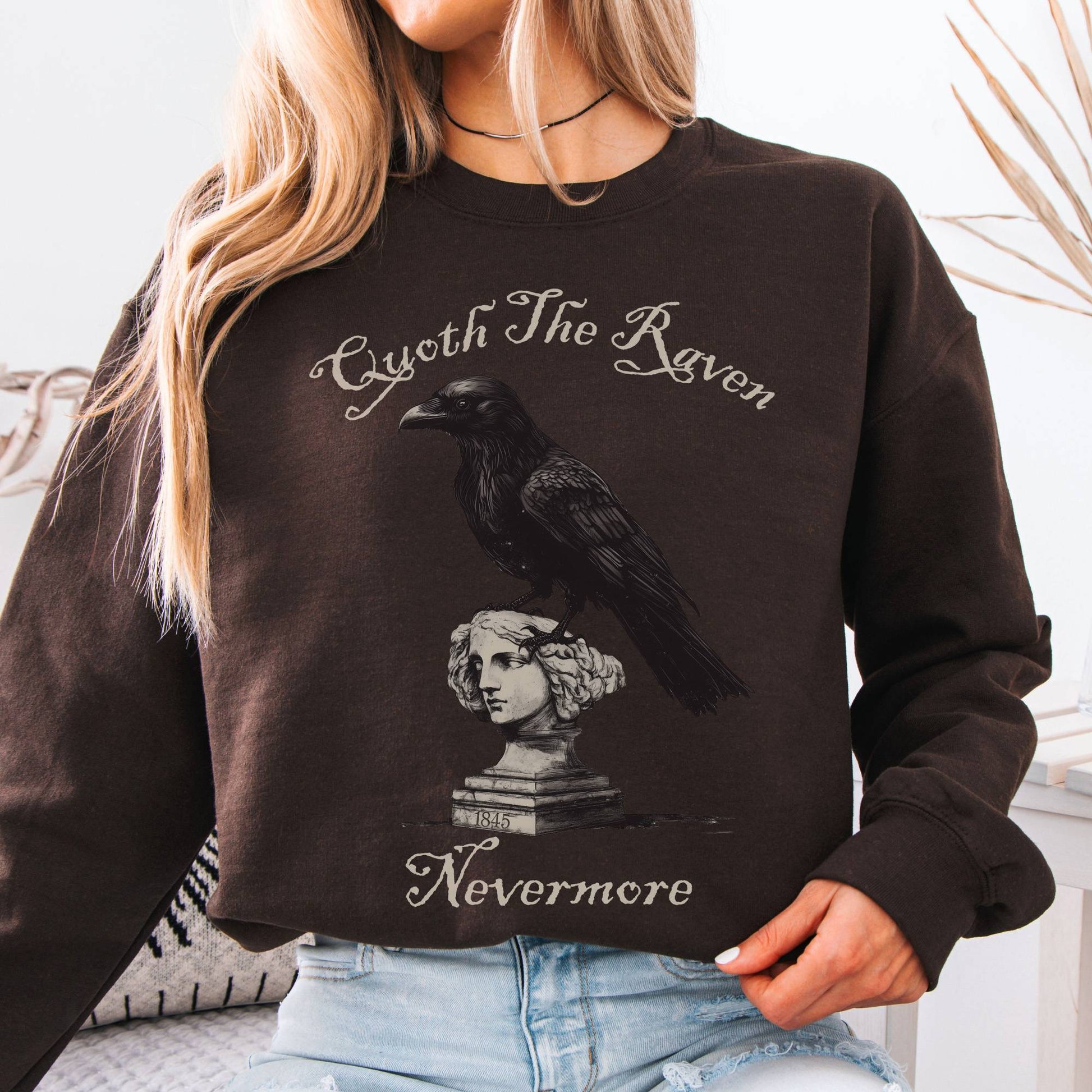 Sweatshirt Dark Chocolate / S Quoth the Raven Nevermore Poe Sweatshirt The Mystic Eden