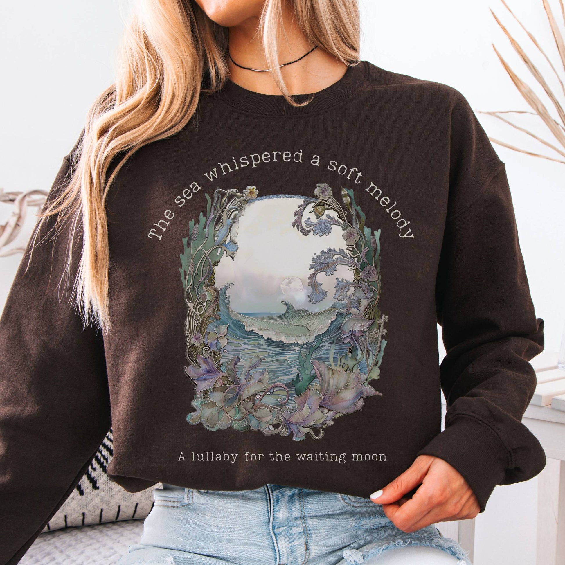 Sweatshirt Dark Chocolate / S Sea's Lullaby for the Waiting Moon Poetry Sweatshirt The Mystic Eden